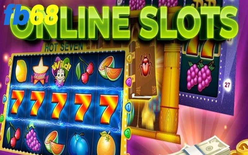 Tìm hiểu về slot game online
